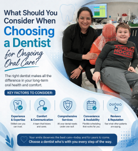 What Should You Consider When Choosing a Dentist for Ongoing Oral Care?