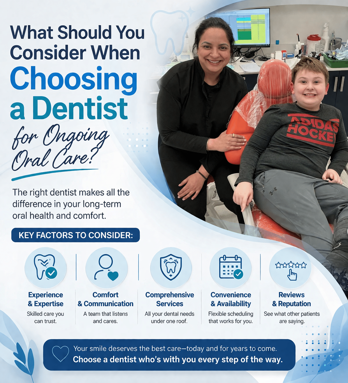 What Should You Consider When Choosing a Dentist for Ongoing Oral Care?